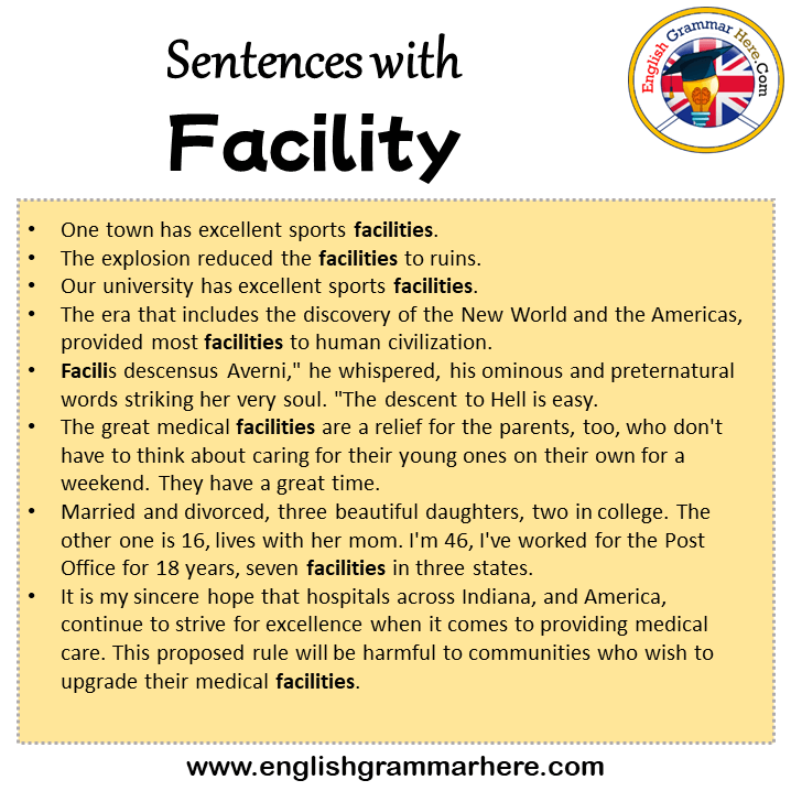 Sentences with Facility, Facility in a Sentence in English, Sentences For Facility