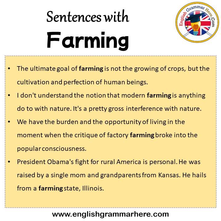Sentences with Farming, Farming in a Sentence in English, Sentences For Farming