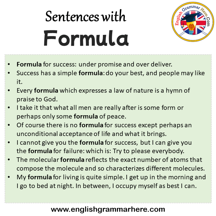 Sentences with Formula, Formula in a Sentence in English, Sentences For Formula
