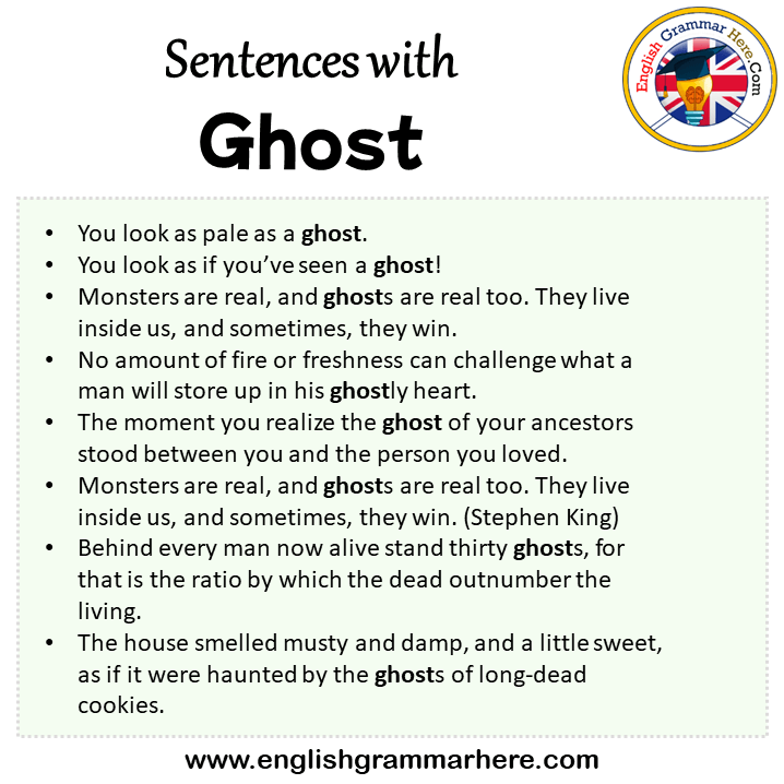 Sentences with Ghost, Ghost in a Sentence in English, Sentences For Ghost