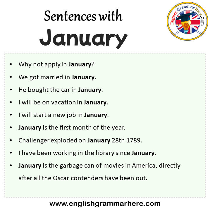 Sentences with January, January in a Sentence in English, Sentences For January