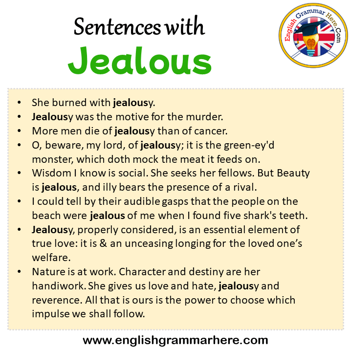 Sentences with Jealous, Jealous in a Sentence in English, Sentences For Jealous