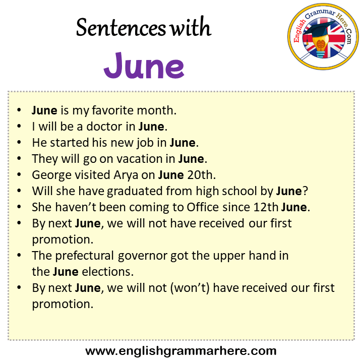 Sentences with June, June in a Sentence in English, Sentences For June
