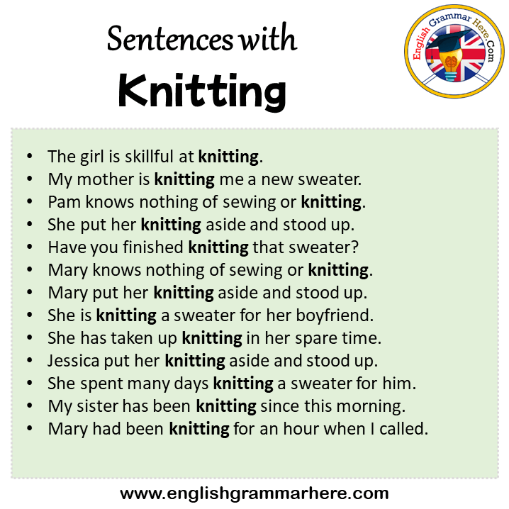 Sentences with Knitting, Knitting in a Sentence in English, Sentences For Knitting