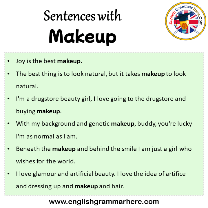 Sentences with Makeup, Makeup in a Sentence in English, Sentences For Makeup