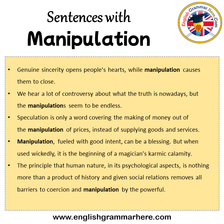 Sentences with Manipulation, Manipulation in a Sentence in English, Sentences For Manipulation