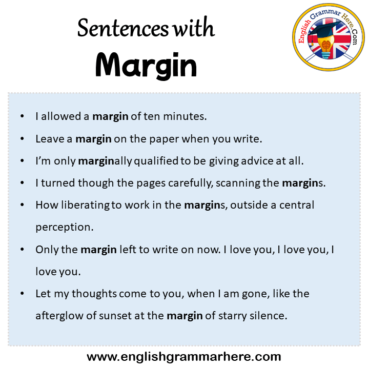 Sentences with Margin, Margin in a Sentence in English, Sentences For Margin