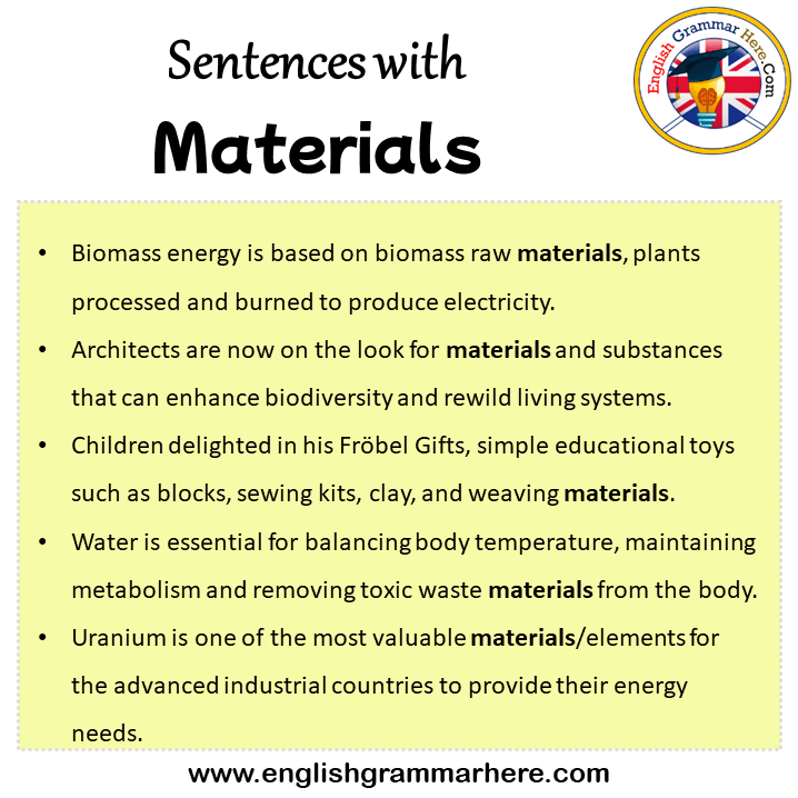 Sentences with Materials, Materials in a Sentence in English, Sentences For Materials