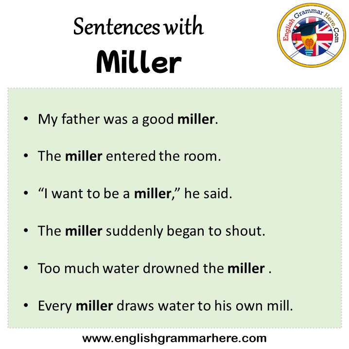 Sentences with Miller, Miller in a Sentence in English, Sentences For Miller