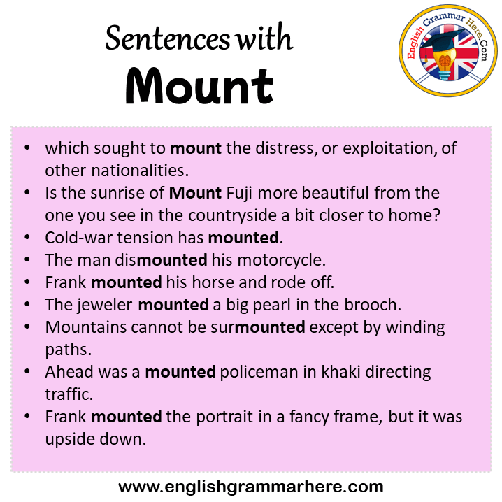 Sentences with Mount, Mount in a Sentence in English, Sentences For Mount