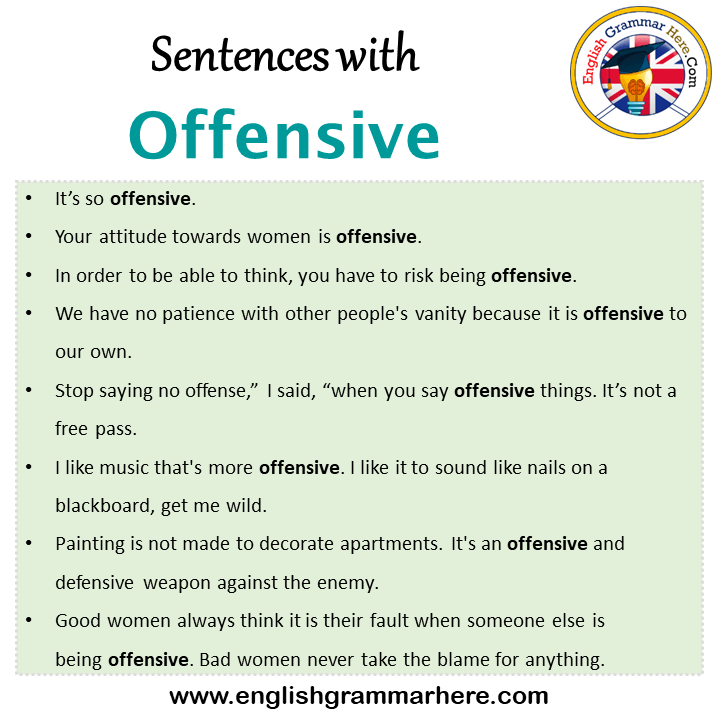Sentences with Offensive, Offensive in a Sentence in English, Sentences For Offensive