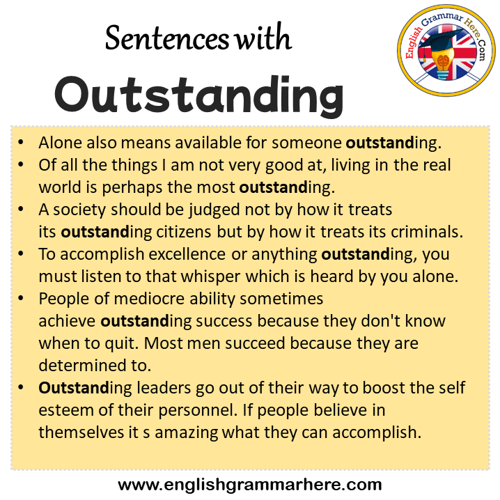 Sentences with Outstanding, Outstanding in a Sentence in English, Sentences For Outstanding