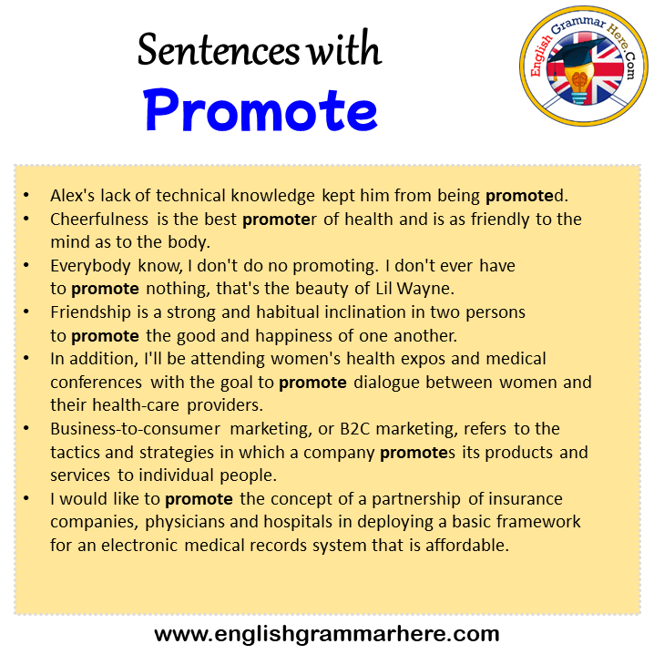 Sentences with Promote, Promote in a Sentence in English, Sentences For Promote