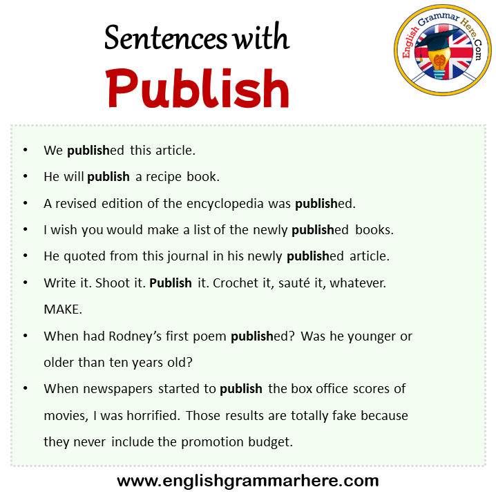 Sentences with Publish, Publish in a Sentence in English, Sentences For Publish