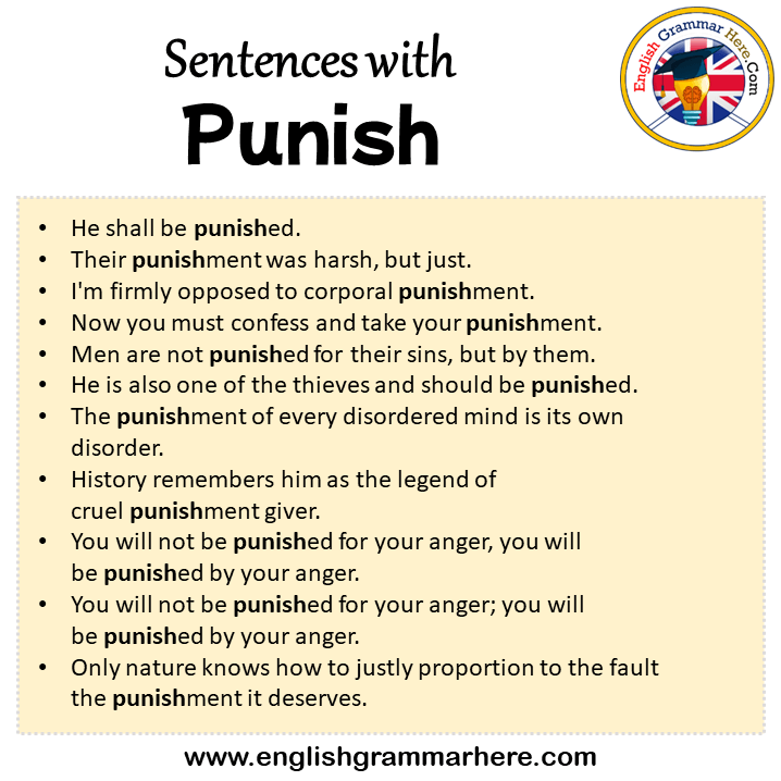 Sentences with Punish, Punish in a Sentence in English, Sentences For Punish