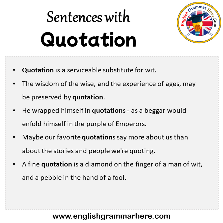 Sentences with Quotation, Quotation in a Sentence in English, Sentences For Quotation