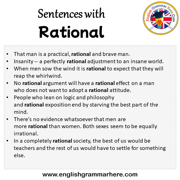 Sentences with Rational, Rational in a Sentence in English, Sentences For Rational