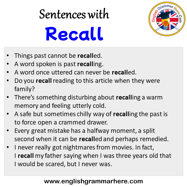 Sentences with Recall, Recall in a Sentence in English, Sentences For Recall