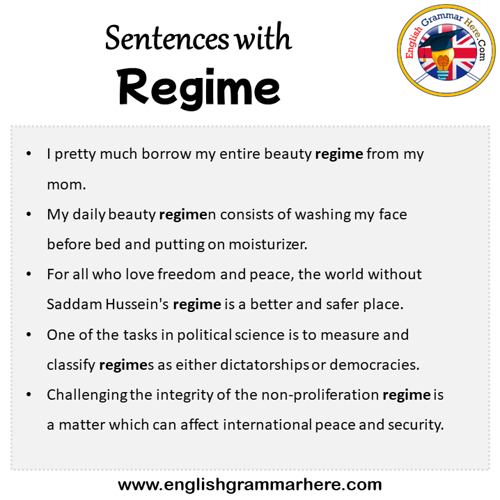 Sentences with Regime, Regime in a Sentence in English, Sentences For Regime