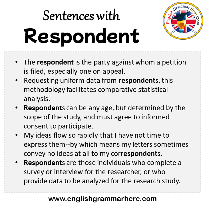 Sentences with Respondent, Respondent in a Sentence in English, Sentences For Respondent