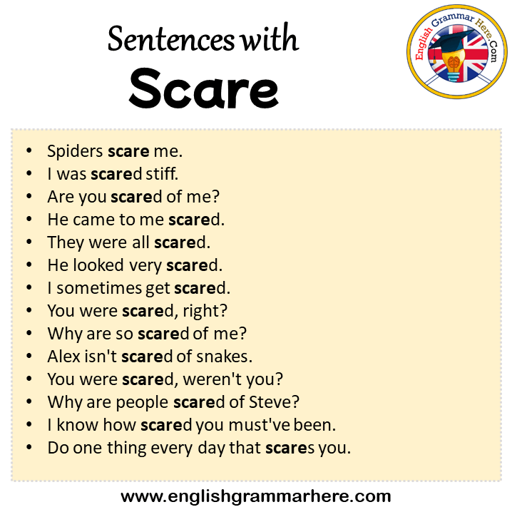 Sentences with Scare, Scare in a Sentence in English, Sentences For Scare