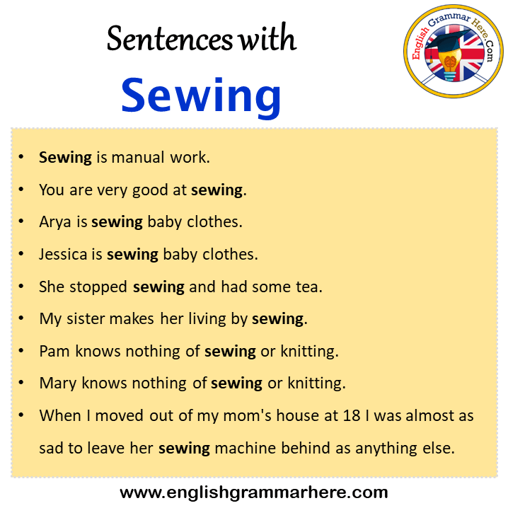 Sentences with Sewing, Sewing in a Sentence in English, Sentences For Sewing