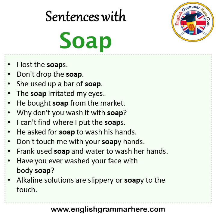 Sentences with Soap, Soap in a Sentence in English, Sentences For Soap