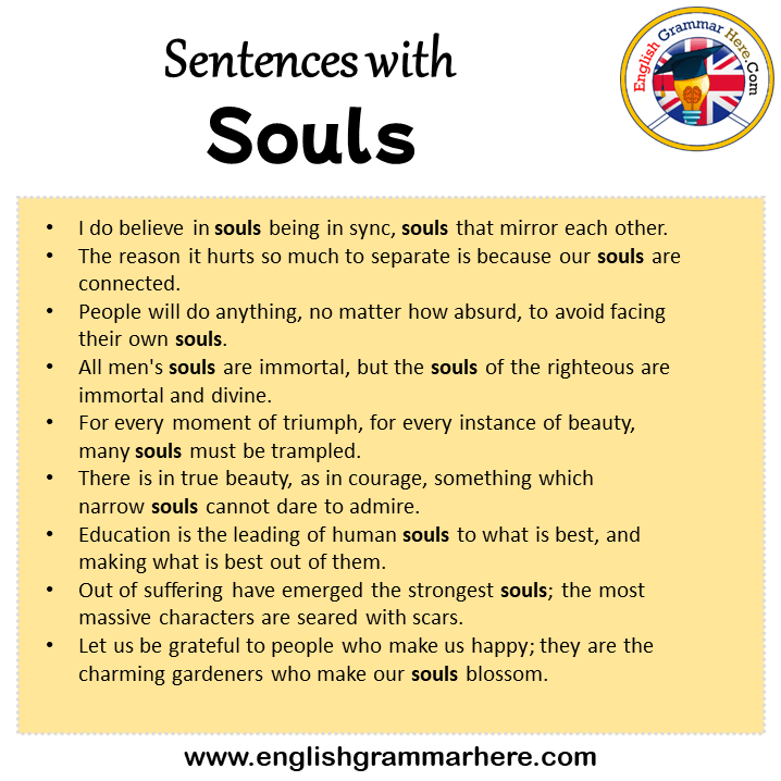 Sentences with Souls, Souls in a Sentence in English, Sentences For Souls