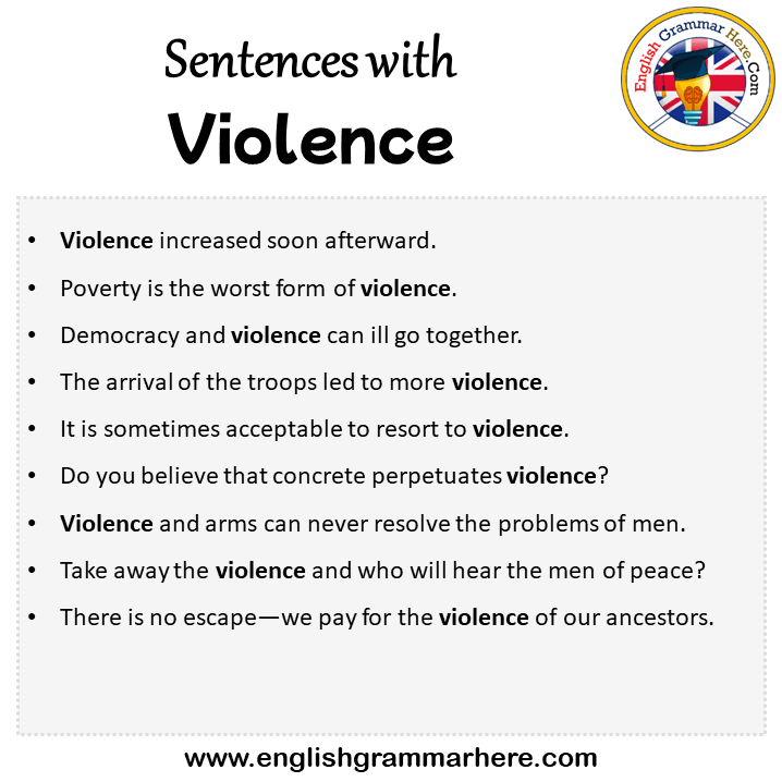 Sentences with Violence, Violence in a Sentence in English, Sentences For Violence