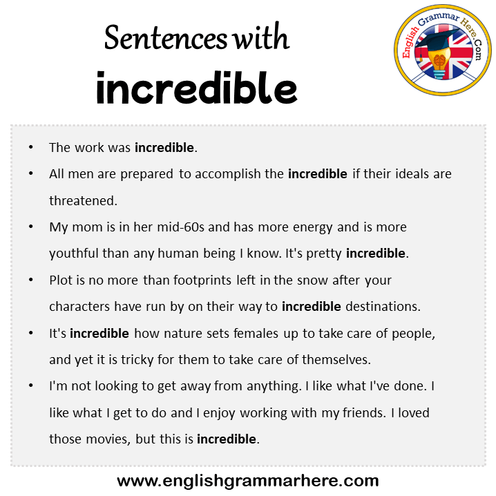 Easy Sentence Using Incredible