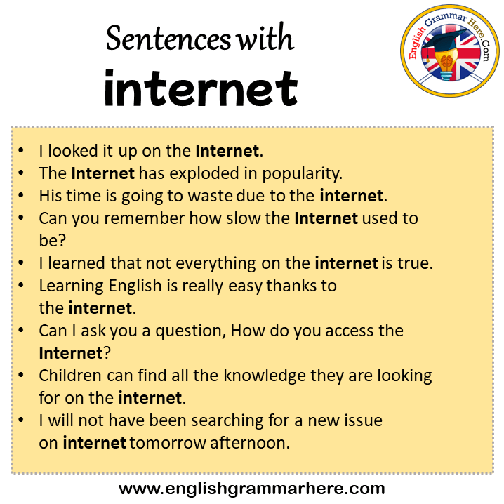 Sentences with internet, internet in a Sentence in English, Sentences For internet