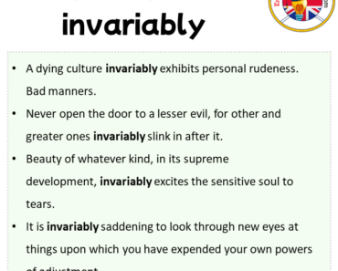 Invariably Person Example invariably in a Sentence in English Archives - English Grammar Here