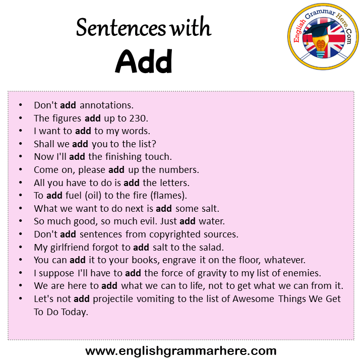 Sentences with Add, Add in a Sentence in English, Sentences For Add