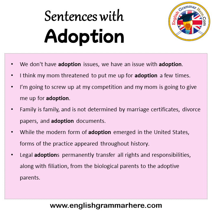 Sentences with Adoption, Adoption in a Sentence in English, Sentences For Adoption