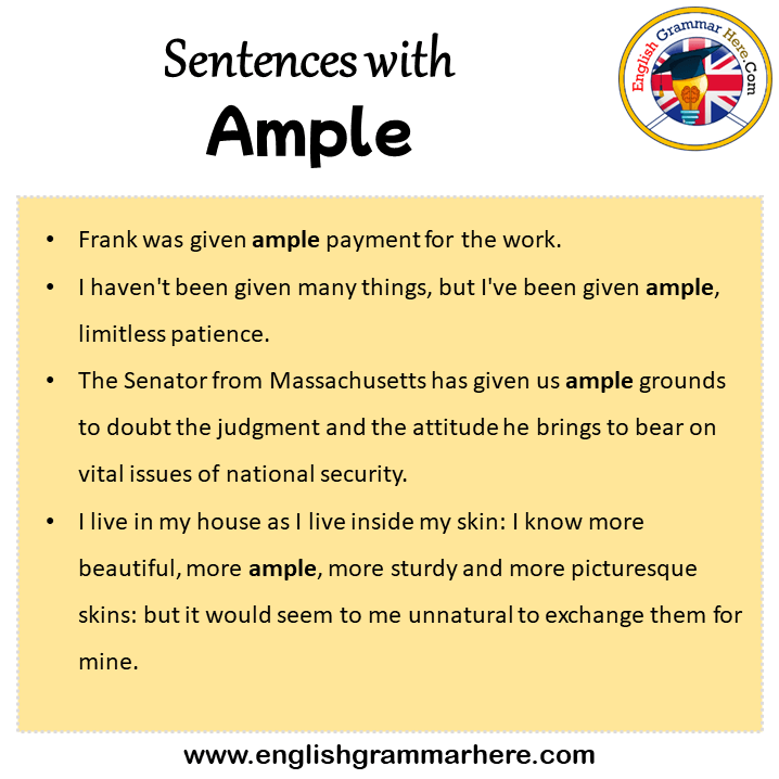 Sentences with Ample, Ample in a Sentence in English, Sentences For