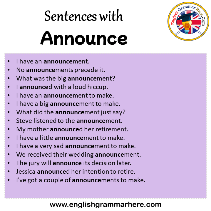 Sentences with Announce, Announce in a Sentence in English, Sentences For Announce