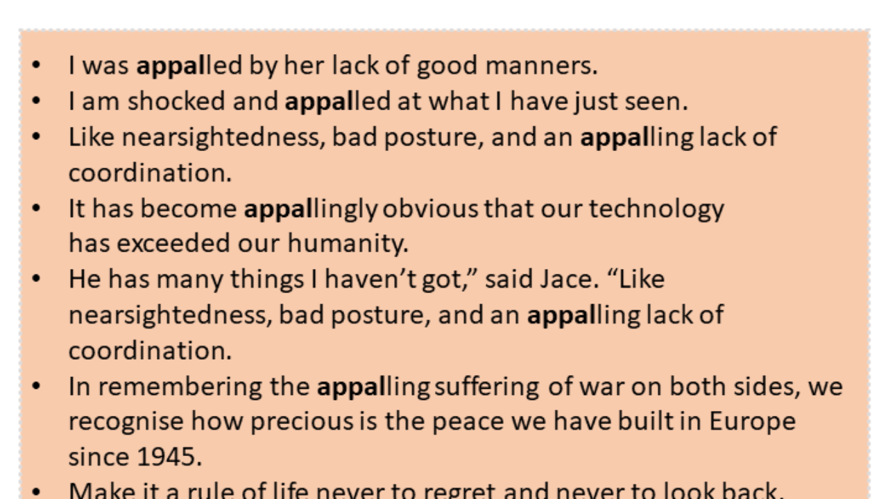 Sentences with Appal, Appal in a Sentence in English, Sentences For Appal -  English Grammar Here