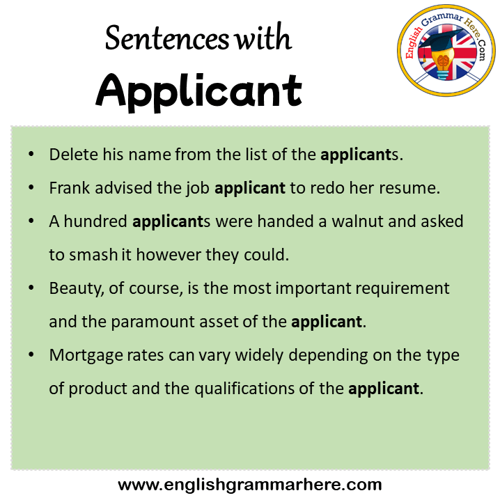 Sentences with Applicant, Applicant in a Sentence in English, Sentences For Applicant