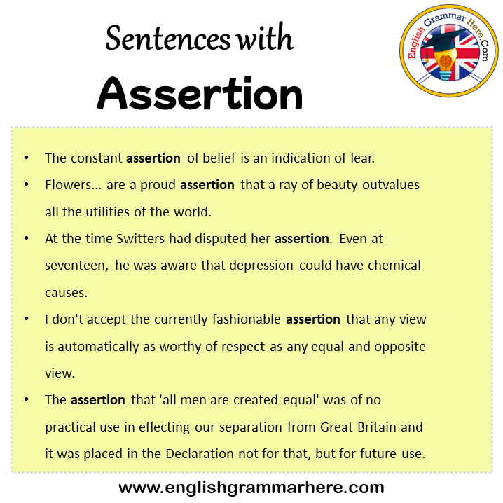 Sentences with Assertion, Assertion in a Sentence in English, Sentences For Assertion