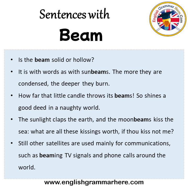 Sentences with Beam, Beam in a Sentence in English, Sentences For Beam