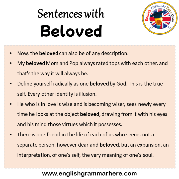 Sentences with Beloved, Beloved in a Sentence in English, Sentences For Beloved