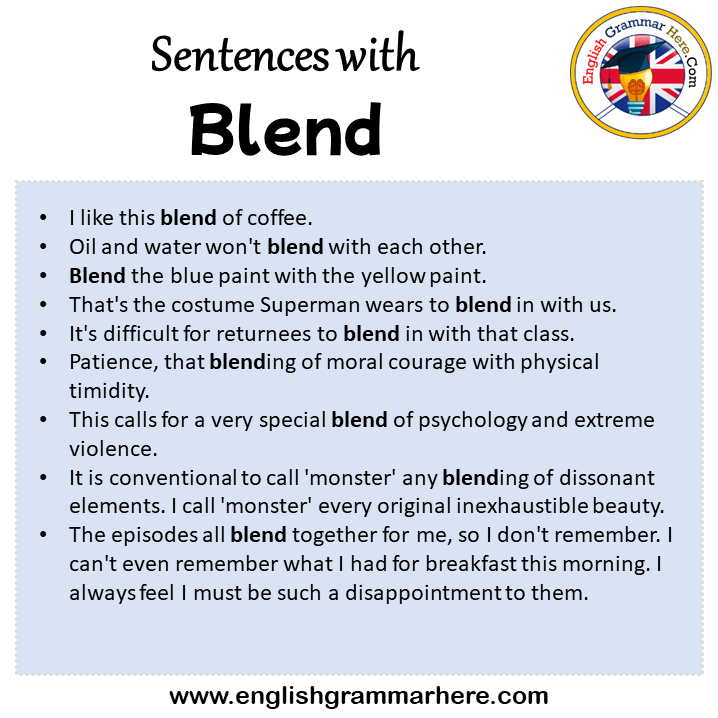 Smøre Rå Bonde Sentences with Blend, Blend in a Sentence in English, Sentences For Blend -  English Grammar Here