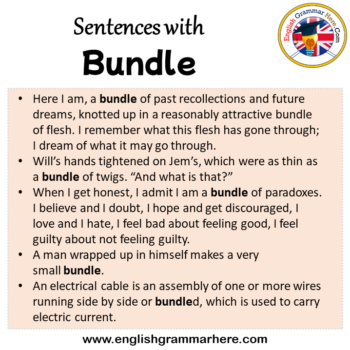 Sentences with Bundle, Bundle in a Sentence in English, Sentences For Bundle