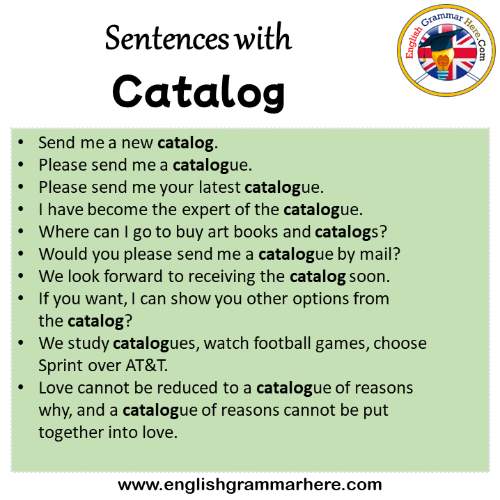 Sentences with Catalog, Catalog in a Sentence in English, Sentences For Catalog