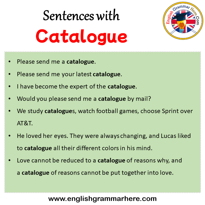 Sentences with Catalogue, Catalogue in a Sentence in English, Sentences For Catalogue
