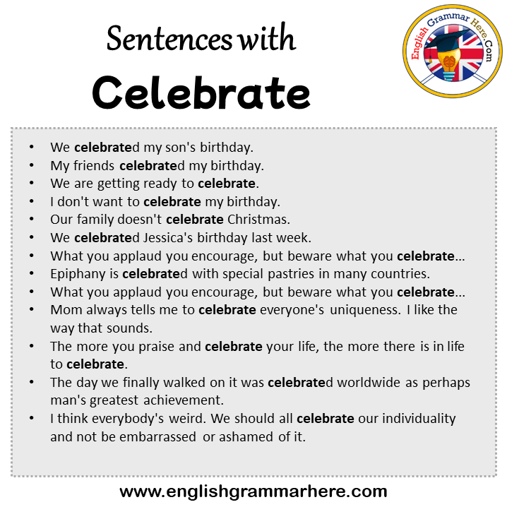 Sentences with Celebrate, Celebrate in a Sentence in English, Sentences For Celebrate
