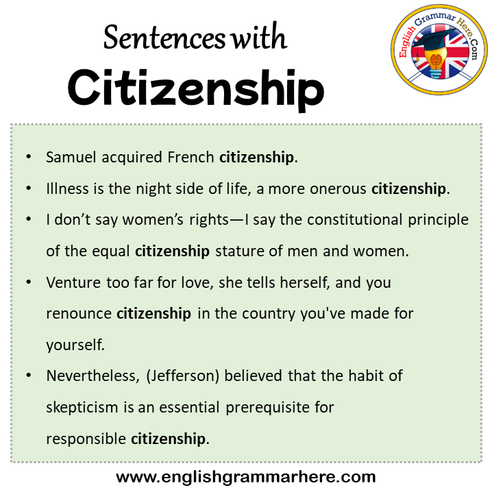 Sentences with Citizenship, Citizenship in a Sentence in English, Sentences For Citizenship
