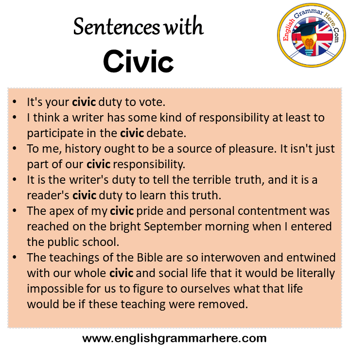 Sentences with Civic, Civic in a Sentence in English, Sentences For Civic