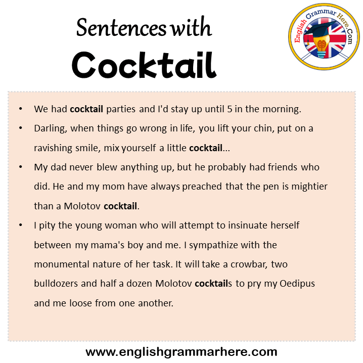 Sentences with Cocktail, Cocktail in a Sentence in English, Sentences For Cocktail