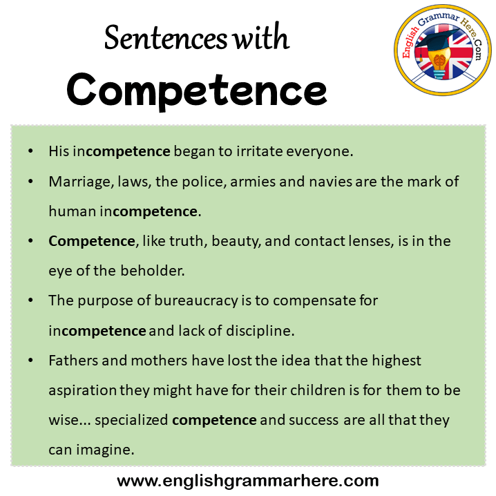 Sentences with Competence, Competence in a Sentence in English, Sentences For Competence